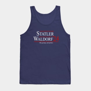 Statler & Waldorf 2024 - Old, grumpy, and perfect. Tank Top